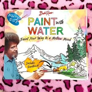 Bob Ross Paint with Water Paint Your Way to a Mellow Mood Land & Seascapes Book